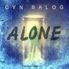 Cyn Balog, Emma Lysy - Alone Lib/E (Audio book)