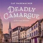 Cay Rademacher, Antony Ferguson - Deadly Camargue (Audio book)