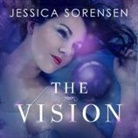 Jessica Sorensen, Shannon McManus - The Vision (Audio book)