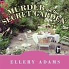 Ellery Adams, Johanna Parker - Murder in the Secret Garden (Audio book)