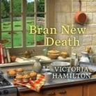 Victoria Hamilton, Margaret Strom - Bran New Death (Audio book)