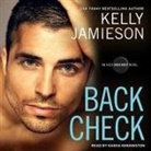 Kelly Jamieson, Kasha Kensington - Back Check Lib/E (Audiolibro)