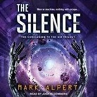 Mark Alpert, Josh Bloomberg - The Silence (Audio book)