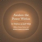 Albert Amao Soria, Ramón de Ocampo - Awaken the Power Within: In Defense of Self-Help (Audio book)