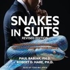 D., Todd McLaren - Snakes in Suits, Revised Edition Lib/E: Understanding and Surviving the Psychopaths in Your Office (Audio book)