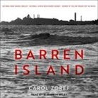 Carol Zoref, Elizabeth Wiley - Barren Island (Audio book)
