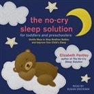 Elizabeth Pantley, Susan Ericksen - The No-Cry Sleep Solution for Toddlers and Preschoolers: Gentle Ways to Stop Bedtime Battles and Improve Your Child's Sleep (Audio book)