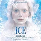 Anna Kavan - Ice Lib/E: 50th Anniversary Edition (Livre audio)