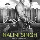 Nalini Singh, Justine O. Keef - Cherish Hard Lib/E (Livre audio)