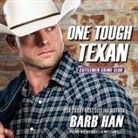 Barb Han, Rebecca Mitchell - One Tough Texan (Audio book)