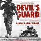 George R. Elford, Nigel Patterson - Devil's Guard (Audio book)