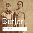 Judith Butler, Emily Beresford - Gender Trouble Lib/E: Feminism and the Subversion of Identity (Audiolibro)