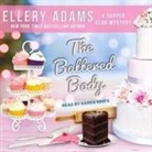 Ellery Adams, Karen White - The Battered Body (Audio book)