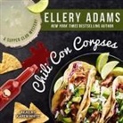 Ellery Adams, Karen White - Chili Con Corpses (Audio book)