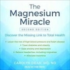 Nd, Pam Ward - The Magnesium Miracle (Second Edition) Lib/E (Hörbuch)