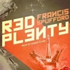Francis Spufford, Roger Clark - Red Plenty Lib/E (Audio book)