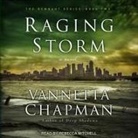 Vannetta Chapman, Rebecca Mitchell - Raging Storm Lib/E (Audio book)