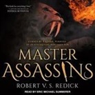 Robert V. S. Redick, Eric Michael Summerer - Master Assassins Lib/E (Audio book)