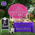 Krista Davis, Hillary Huber - The Diva Sweetens the Pie (Audio book)