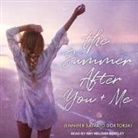 Jennifer Salvato Doktorski, Amy Melissa Bentley - The Summer After You and Me (Audio book)