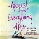 Jennifer Salvato Doktorski, Emily Lawrence - August and Everything After (Audio book)