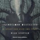 Nick Redfern, Shaun Grindell - The Slenderman Mysteries Lib/E: An Internet Urban Legend Comes to Life (Audiolibro)