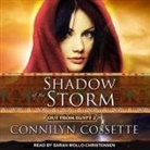 Connilyn Cossette, Sarah Mollo-Christensen - Shadow of the Storm Lib/E (Audio book)
