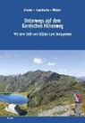 Klaus Kaschuba, Elisa Weber, Gundo Zieres - Unterwegs auf dem Karnischen Höhenweg