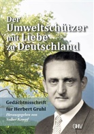 Volker Kempf - Der Umweltschützer mit Liebe zu Deutschland