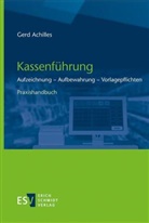 Gerd Achilles, Gerd (Dipl.-Finanzwirt (FH)) Achilles - Kassenführung