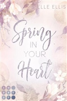 Elle Ellis - Spring In Your Heart (Cosy Island 2)