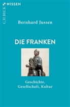 Bernhard Jussen - Die Franken