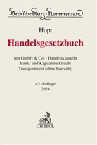 Klaus J Hopt, Klaus J. Hopt, Christoph Kumpan, Patrick C Leyens, Patrick C. Leyens, Hanno Merkt... - Handelsgesetzbuch