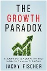 Jacky Fischer - The Growth Paradox