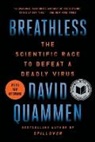 David Quammen, David Quammen - Breathless