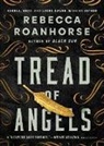 Rebecca Roanhorse, Rebecca Roanhorse - Tread of Angels