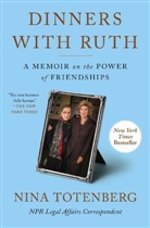 Nina Totenberg - Dinners With Ruth