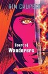Rin Chupeco - Court of Wanderers
