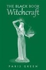 Paris Green - The Black Book Witchcraft
