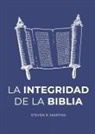 Steven R. Martins - La Integridad de la Biblia