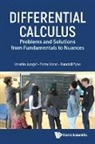 Veselin Jungic, Petra Menz, Petra Menz, Randall Pyke, Randall Pyke, Veselin Jungi¿... - Differential Calculus: Problems And Solutions From Fundamentals To Nuances