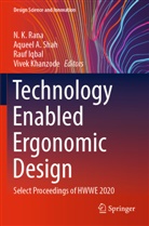 Aqueel A Shah, Rauf Iqbal, Rauf Iqbal et al, Vivek Khanzode, N. K. Rana, Aqueel A. Shah - Technology Enabled Ergonomic Design