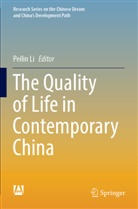 Peilin Li - The Quality of Life in Contemporary China