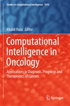Khalid Raza - Computational Intelligence in Oncology