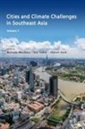 Melinda Martinus, Jiahui Qiu, Sharon Seah - Cities and Climate Challenges in Southeast Asia