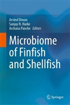 Arvind Diwan, Sanjay Harke, Sanjay N. Harke, Sanjay N Harke, Archana Panche - Microbiome of Finfish and Shellfish