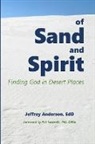 Jeffrey Anderson - of Sand and Spirit