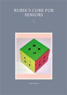 Harri Kuisti - Rubik's Cube for Seniors