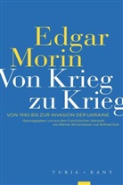 Edgar Morin, Graf, Wilfried Graf, Werner Wintersteiner - Von Krieg zu Krieg