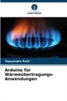 Vijayendra Patil - Arduino für Wärmeübertragungs-Anwendungen